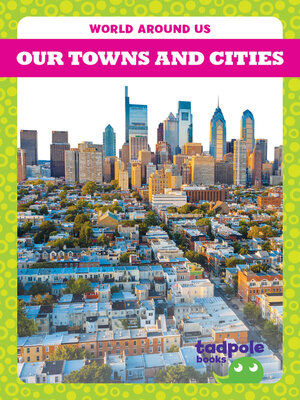 cover image of Our Towns and Cities